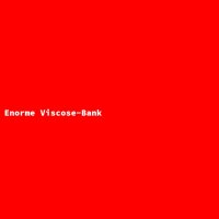Enorme Viscose-Bank