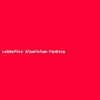 Lebhaftes Aluminium-Tanktop