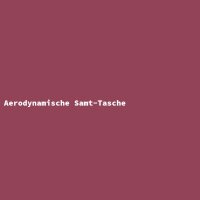 Aerodynamische Samt-Tasche